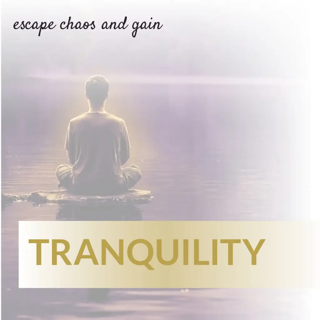 Tranquility